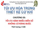 Bài giảng Tối ưu hóa trong thiết kế cơ khí: Chương 3 - ĐH Công nghiệp TP.HCM