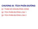 Bài giảng Giải tích 2 - Chương 3: Tích phân đường (Phần 1)