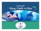 Bài giảng Kỹ thuật lập trình: Chương 3 - Nguyễn Văn Huy