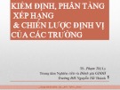 Bài giảng Kiểm định, phân tầng xếp hạng và chiến lược định vị của các trường