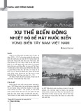 Xu thế biến động nhiệt độ bề mặt nước biển vùng biển Tây Nam Việt Nam