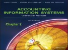 Lecture Accounting information systems: Controls and processes (3rd Edition): Chapter 2 - Turner, Weickgenannt, Copeland