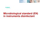 Microbiological standard (EN) in instruments disinfectant