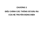 Bài giảng Truyền động điện tự động: Chương 3 - Phạm Khánh Tùng