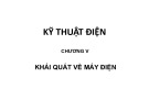 Bài giảng Kỹ thuật điện: Chương 5 - ThS. Phạm Khánh Tùng