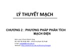 Bài giảng Lý thuyết mạch: Chương 2 - ThS. Phạm Khánh Tùng