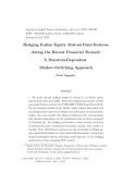 Hedging Italian equity mutual fund returns during the recent financial turmoil: A duration-dependent Markov-switching approach