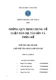 Bài tập nhóm Chủ thể của pháp luật dân sự: Những quy định chung về luật dân sự, tài sản và thừa kế