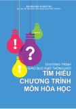 Chương trình giáo dục phổ thông mới – Tìm hiểu chương trình môn Hóa học