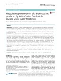 Flocculating performance of a bioflocculant produced by Arthrobacter humicola in sewage waste water treatment