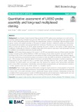 Quantitative assessment of LASSO probe assembly and long-read multiplexed cloning