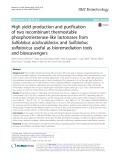 High yield production and purification of two recombinant thermostable phosphotriesterase-like lactonases from Sulfolobus acidocaldarius and Sulfolobus solfataricus useful as bioremediation tools and bioscavengers