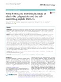 Novel hemostatic biomolecules based on elastin-like polypeptides and the selfassembling peptide RADA-16