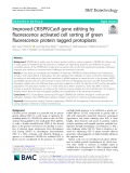 Improved CRISPR/Cas9 gene editing by fluorescence activated cell sorting of green fluorescence protein tagged protoplasts