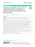 Quantitative proteomic analyses of two soybean low phytic acid mutants to identify the genes associated with seed field emergence