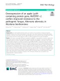 Overexpression of an apple LysMcontaining protein gene, MdCERK1–2, confers improved resistance to the pathogenic fungus, Alternaria alternata, in Nicotiana benthamiana