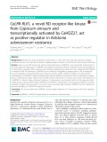 CaLRR-RLK1, a novel RD receptor-like kinase from Capsicum annuum and transcriptionally activated by CaHDZ27, act as positive regulator in Ralstonia solanacearum resistance