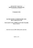 Tóm tắt Luận án tiến sĩ Khoa học giáo dục: Dạy học kĩ thuật cơ khí ở đại học theo tiếp cận học bằng làm