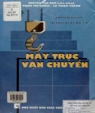 Kỹ thuật vận hành máy trục, máy vận chuyển: Phần 1