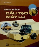 Giáo trình Cấu tạo máy lu: Phần 2