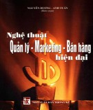 Bán hàng thời hiện đại - Nghệ thuật quản lý và tiếp thị: Phần 2