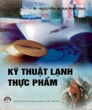 Ứng dụng kỹ thuật lạnh trong chế biến thực phẩm: Phần 1