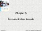 Lecture Accounting information systems: Basic concepts and current issues (3rd edition): Chapter 5 - Robert L. Hurt