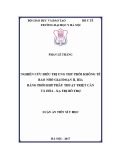 Luận án tiến sĩ Y học: Nghiên cứu điều trị ung thư phổi không tế bào nhỏ giai đoạn II, IIIA bằng phối hợp phẫu thuật triệt căn và hóa xạ trị bổ trợ