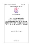 Luận án tiến sĩ Y học: Thực trạng đảm bảo chất lượng giáo dục các cơ sở đào tạo bác sĩ đa khoa, đề xuất và thử nghiệm một số tiêu chí đánh giá chất lượng đào tạo