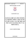 Luận án tiến sĩ Y học: Đánh giá hiệu quả phác đồ hoá xạ trị đồng thời và một số yếu tố tiên lượng ung thư biểu mô thực quản giai đoạn III, IV tại bệnh viện K