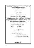 Luận án tiến sĩ Y học: Nghiên cứu giải phẫu động mạch vành trên hình ảnh cắt lớp vi tính 64 lớp, so với hình ảnh chụp mạch qua da