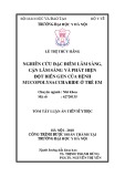 Tóm tắt Luận án tiến sĩ Y học: Nghiên cứu đặc điểm lâm sàng, cận lâm sàng và phát hiện đột biến gen của bệnh Mucopolysaccharide ở trẻ em