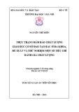 Tóm tắt Luận án Tiến sĩ Y học: Thực trạng đảm bảo chất lượng giáo dục cơ sở đào tạo bác sĩ đa khoa, đề xuất và thử nghiệm một số tiêu chí đánh giá chất lượng