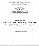 Bài giảng Những vấn đề tiếng Việt hiện đại: Phần 2 - ĐH Phạm Văn Đồng