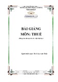 Bài giảng Thuế: Phần 1 - ĐH Phạm Văn Đồng