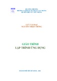 Giáo trình Lập trình ứng dụng: Phần 1 - CĐ Kỹ Thuật Cao Thắng