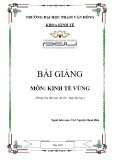 Bài giảng Kinh tế vùng: Phần 1 - ĐH Phạm Văn Đồng