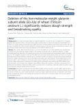 Deletion of the low-molecular-weight glutenin subunit allele Glu-A3a of wheat (Triticum aestivum L.) significantly reduces dough strength and breadmaking quality