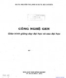 Giáo trình Công nghệ gen: Phần 1