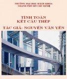 Phương pháp tính toán các kết cấu thép (Tái bản lần 9): Phần 1