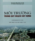 Bảo vệ môi trường trong quy hoạch kiến trúc xây dựng đô thị: Phần 2