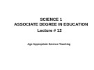 Lecture Science 1 - Associate Degree in Education: Lecture 12 - Dr. Arshad Bashir
