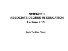 Lecture Science 1 - Associate Degree in Education: Lecture 13 - Dr. Arshad Bashir