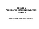 Lecture Science 1 - Associate Degree in Education: Lecture 5 - Dr. Arshad Bashir