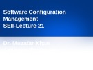 Lecture Software engineering II: Chapter 21 - Dr. Muzafar Khan