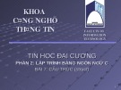 Bài giảng Tin học đại cương - Bài 7: Cấu trúc