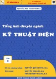 Kỹ thuật điện trong tiếng Anh chuyên ngành: Tập 1