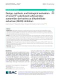 Design, synthesis, and biological evaluation of novel N4 -substituted sulfonamides: Acetamides derivatives as dihydrofolate reductase (DHFR) inhibitors