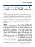 Synthesis of molecular imprinting polymers for extraction of gallic acid from urine