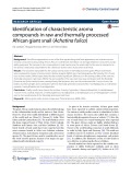 Identification of characteristic aroma compounds in raw and thermally processed African giant snail (Achatina fulica)